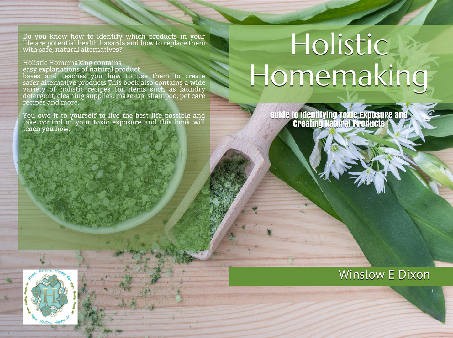 Holistic Homemaking: Guide to Identifying Toxic Exposure and Creating Natural Products